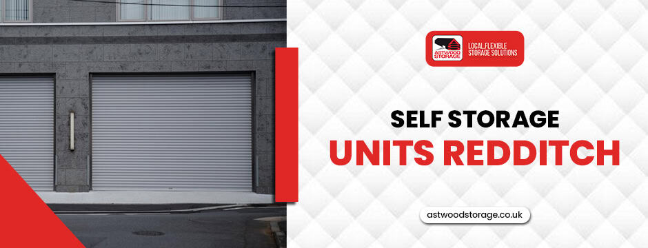 self storage units redditch