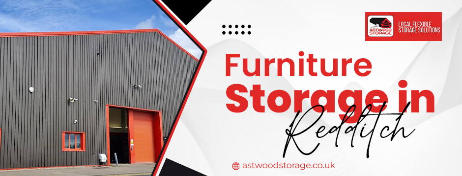 furniture storage in Redditch