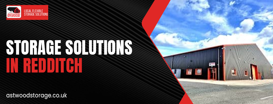 storage solutions in Redditch