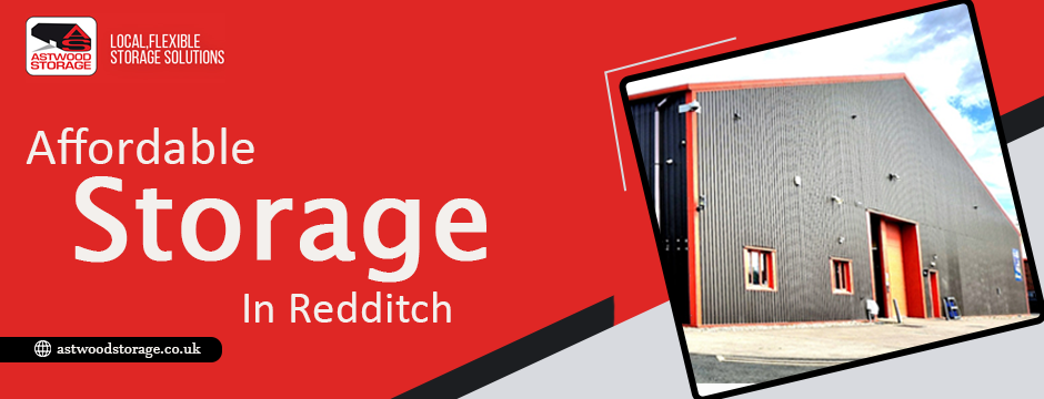 affordable storage in Redditch